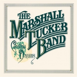 Marshall Tucker Band ‎– Carolina Dreams 